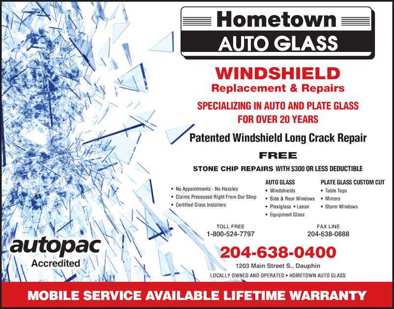 Hometown Auto Glass 1203 Main St S, Dauphin, MB