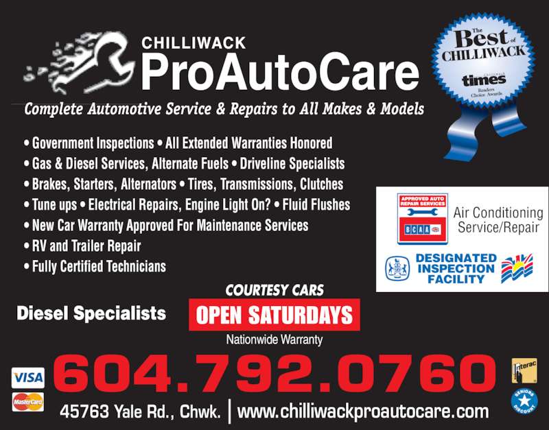 Chilliwack Pro AutoCare Ltd Opening Hours 45763 Yale Rd, Chilliwack, BC