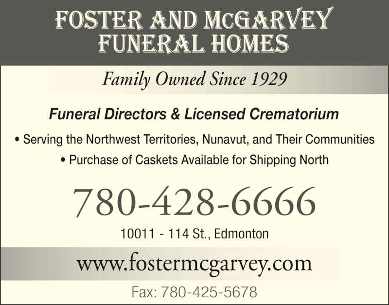 Foster & McGarvey Funeral Homes 10011 114 St NW, Edmonton, AB