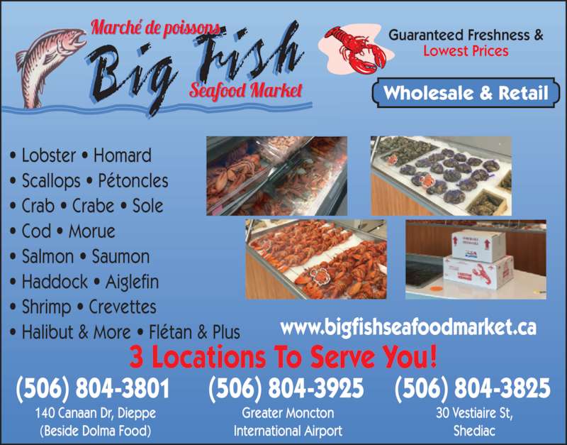 Big Fish Lobster Market Opening Hours 30 du Vestiaire St, Shediac, NB