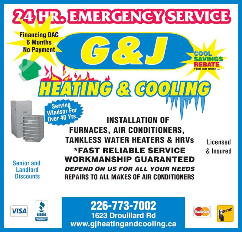 G & J Heating and Cooling Opening Hours 1623 Drouillard Rd, Windsor, ON