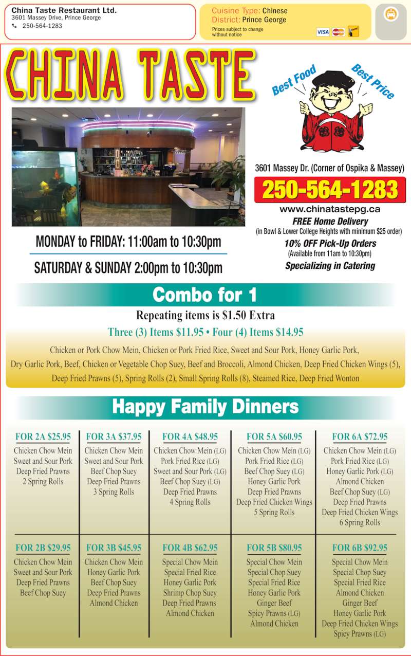 China Taste Restaurant Ltd Prince BC 3601 Massey Dr Canpages